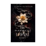 Bir Nergis Tufanı: Nefret