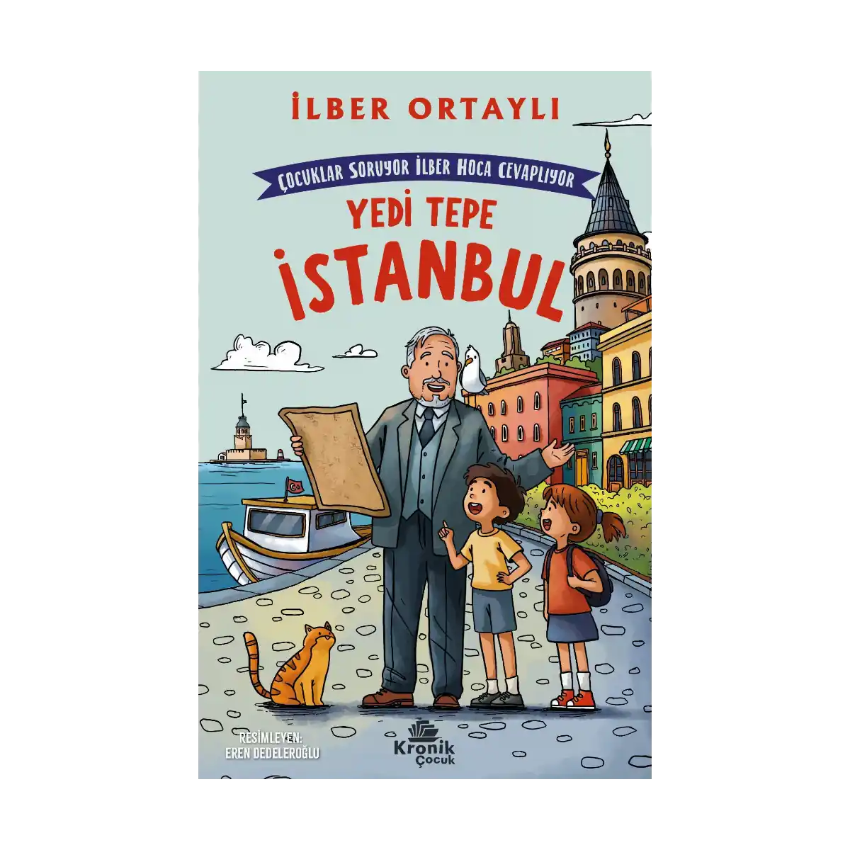 402a9-cocuklar-soruyor-ilber-hoca-cevapliyor-yedi-tepe-istanbul-1-1.webp Çocuklar Soruyor, İlber Hoca Cevaplıyor: Yedi Tepe İstanbul - Görsel 1