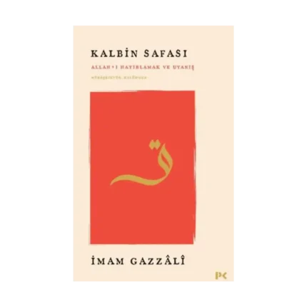 Kalbin Safası - Allah’ı Hatırlamak ve Uyanış Mükâşefetü’l-Kulûb’den