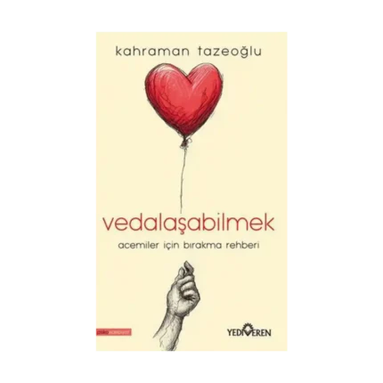 Vedalaşabilmek