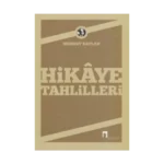 Hikaye Tahlilleri-Mehmet Kaplan- Dergah Yayınları