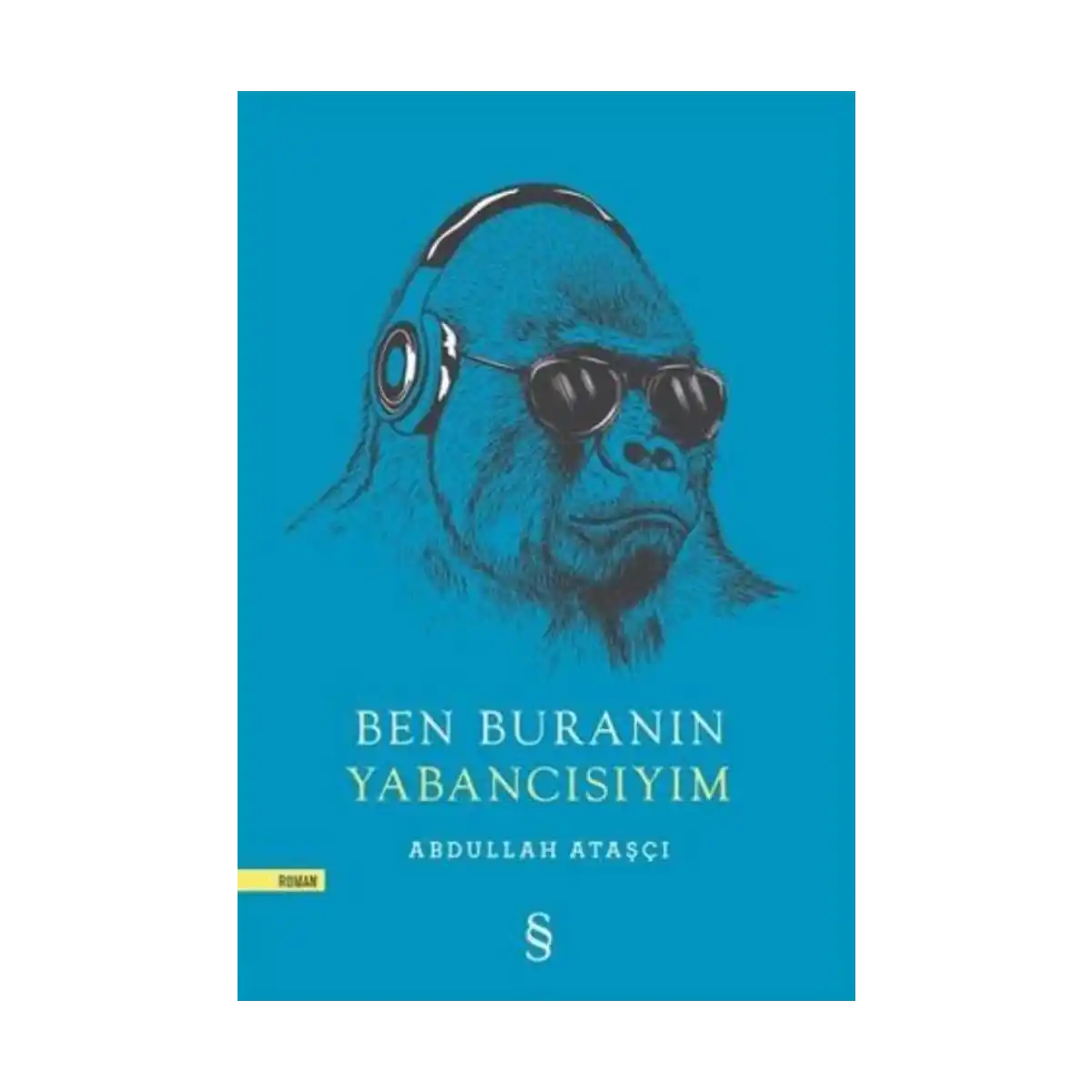 64305-ben-buranin-yabancisiyim-1-1.webp Ben Buranın Yabancısıyım - Görsel 1