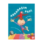 Arkadaşım Papi