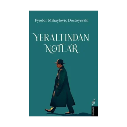 Yer Altından Notlar