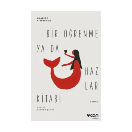 Bir Öğrenme ya da Hazlar Kitabı