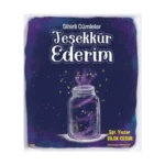 Sihirli Cümleler Teşekkür Ederim