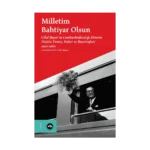Milletim Bahtiyar Olsun