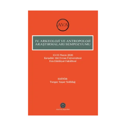 IV. Arkeoloji Ve Antropoloji Araştırmaları Sempozyumu