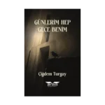 Günlerim Hep Gece Benim