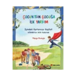 Çocuktan Çocuğa İlk Yardım