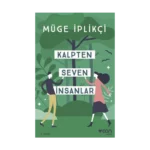 Kalpten Seven İnsanlar