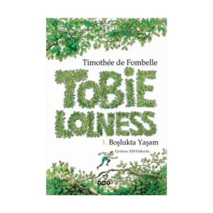 Tobie Lolness 1: Boşlukta Yaşam