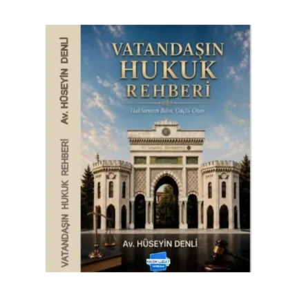 Vatandaşın Hukuk Rehberi