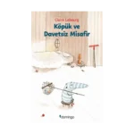 Köpük ve Davetsiz Misafir