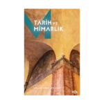 Tarih ve Mimarlık