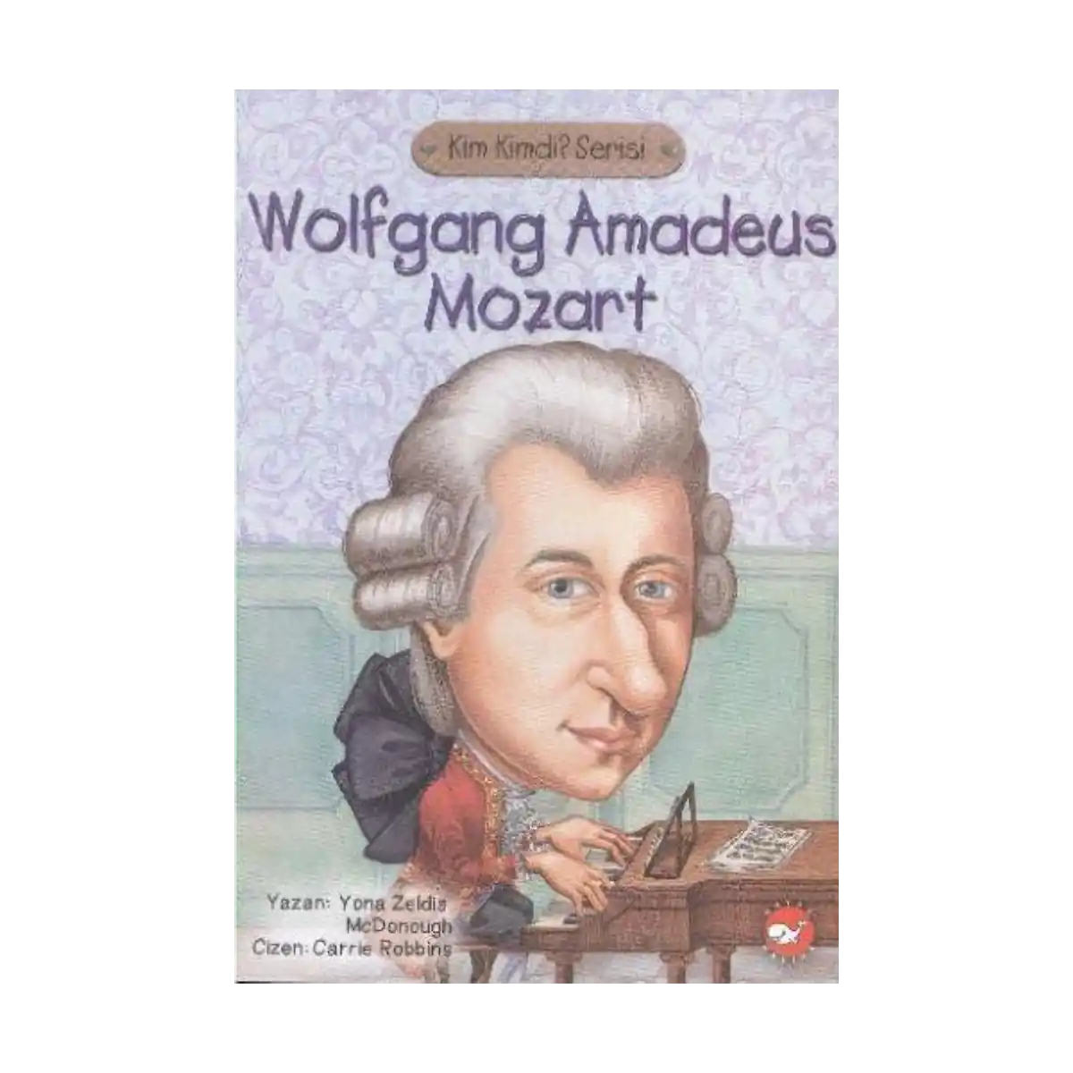b9c4b-wolfrang-amdeus-kim-kimdir-serisi-yona-zeldis-mcdonough-beyaz-balina-yayinlari-1-1.webp WOLFRANG AMDEUS - KİM KİMDİR SERİSİ - YONA ZELDİS MCDONOUGH - BEYAZ BALİNA YAYINLARI - Görsel 1