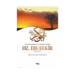 Hz. Ebubekir; En Büyük Sıddıkîyet ve Teslimiyet Örneği
