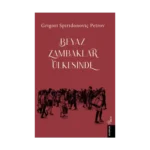 Beyaz Zambaklar Ülkesinde