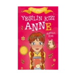 Yeşilin Kızı Anne 3-Adanın Kızı-(Çocuklar İçin)-L.M.Montgomery- Dokuz Yayınları