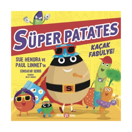 Süper Patates Kaçak Fasulye