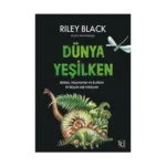 Dünya Yeşilken