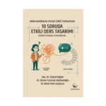 10 Soruda Etkili Ders Tasarımı