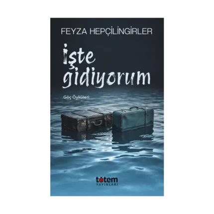 İşte Gidiyorum