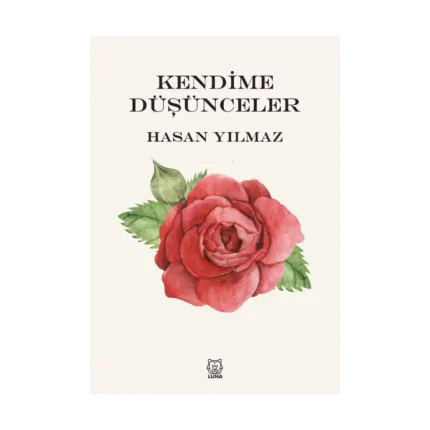 Kendime Düşünceler