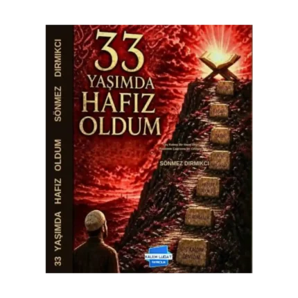 33 Yaşımda Hafız Oldum