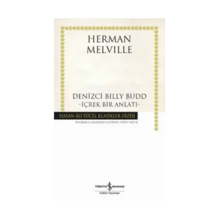 Denizci Billy Budd – İçrek Bir Anlatı