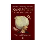 Kanuni’nin Akıl Oyunları