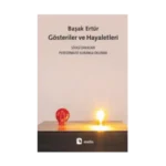 Gösteriler ve Hayaletleri