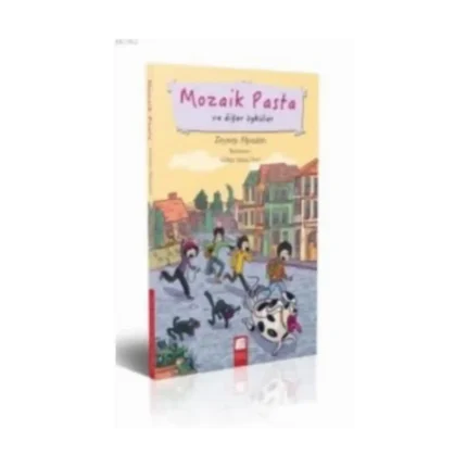 Mozaik Pasta ve Diğer Öyküler - Zeynep Alpaslan - Final Kültür Sanat Yayınları