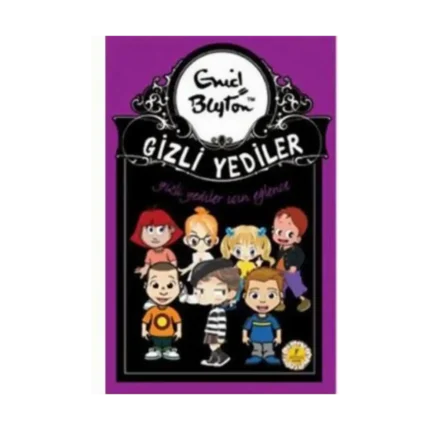 GİZLİ YEDİLER İÇİN EĞLENCE - ENİD BLYTON - ARTEMİS YAYINLARI