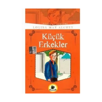 KÜÇÜK ERKEKLER / LOUİSA MAY ALCOTT / KARATAY YAYINLARI
