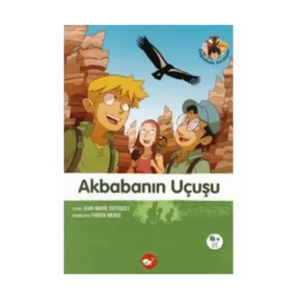 Doğa Dostu 4-Akbabanın Uçuşu - Jean Marie Defossez - Beyaz Balina Yayınları