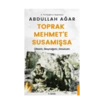 Toprak Mehmet’e Susamışsa