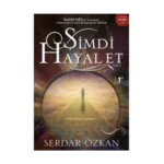 Şimdi Hayal Et - Serdar Özkan - Artemis Yayınları