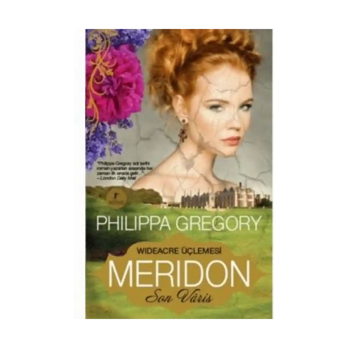1059f-meridon-son-varis-philippa-gregory-artemis-yayinlari-1-1.webp Meridon-Son Varis - Philippa Gregory - Artemis Yayınları - Görsel 1