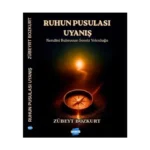 Ruhun Pusulası Uyanış