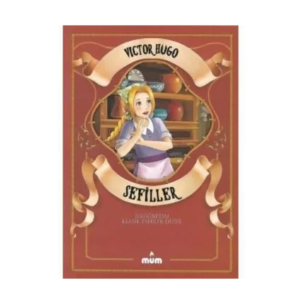 Sefiiler - Victor Hugo - Mum Yayınları