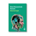 Dost Kazanmak Sanatı