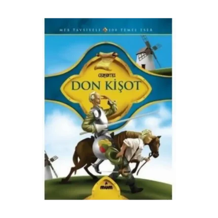 Don Kişot - Miguel de Cervantes Saavedra - Mum Yayınları