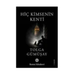 Hiç Kimsenin Kenti