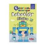 Çıkartmalı Robot Kitabım+Stıckeer(16 Sayfa)-Pinokyo Yayınları