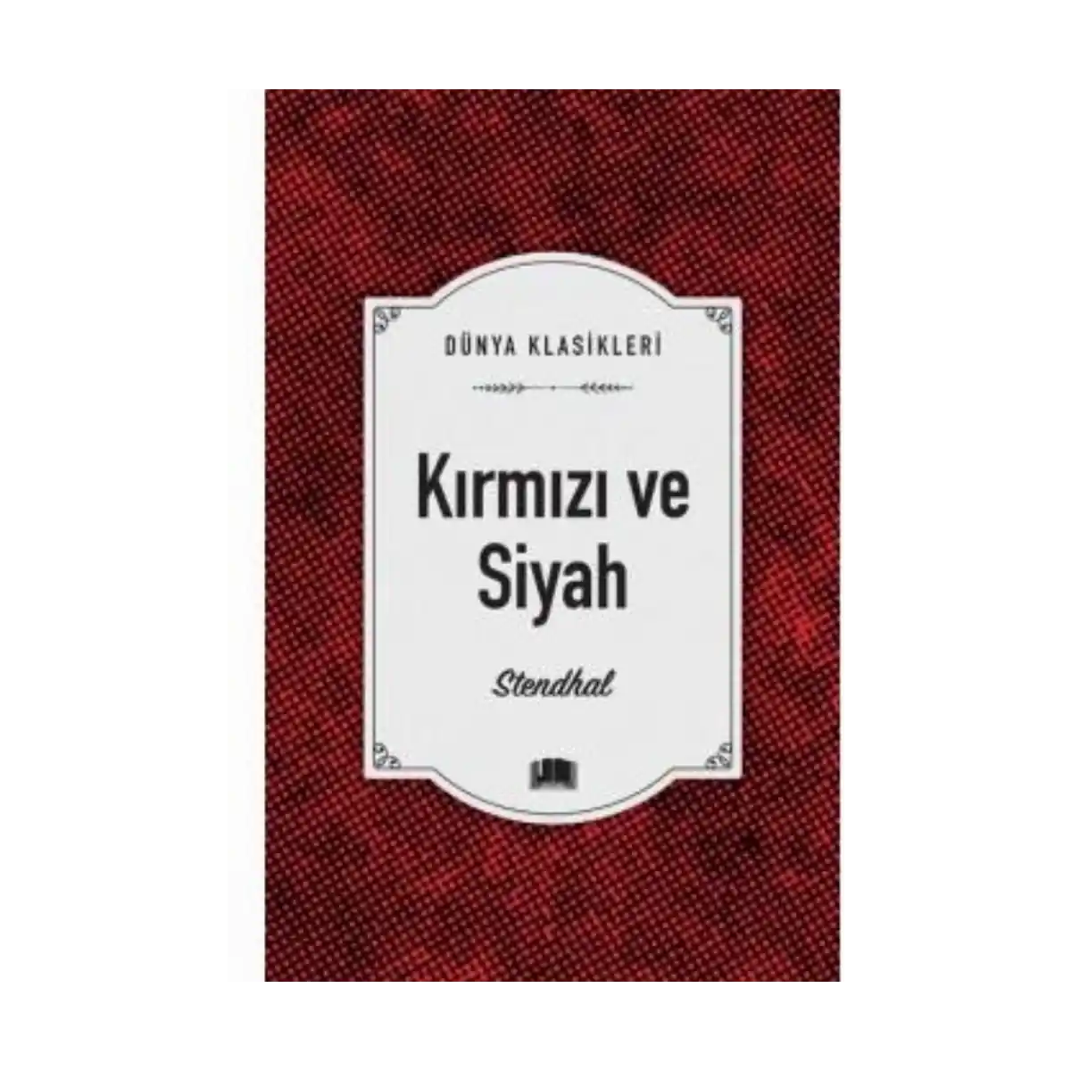 18f75-kirmizi-ve-siyah-stendhal-ema-yayinlari-1-1.webp Kırmızı ve Siyah - Stendhal - Ema Yayınları - Görsel 1