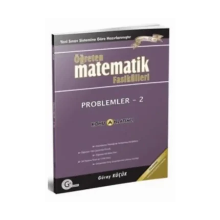 Problemler 2 (Öğreten Matematik Fasikülleri) - Güray Küçük Yayınları