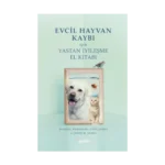 Evcil Hayvan Kaybı İçin Yastan İyileşme El Kitabı