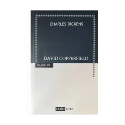 Davıd Copperfıeld-Charles Dıckens-Kabile Yayınları