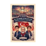 10. Yılında 15 Temmuz Destanı